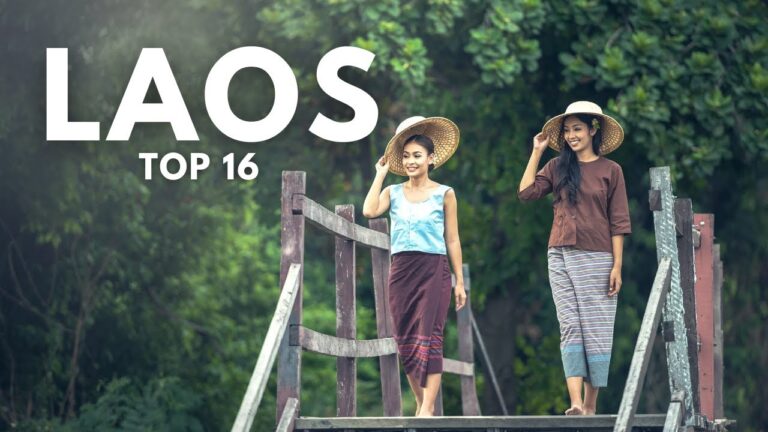 Laos Travel 2024 – 16 Must Visit Places