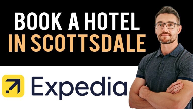 ✅ How To Book A Hotel In Scottsdale (Arizona, USA) on Expedia.com (Full Guide)