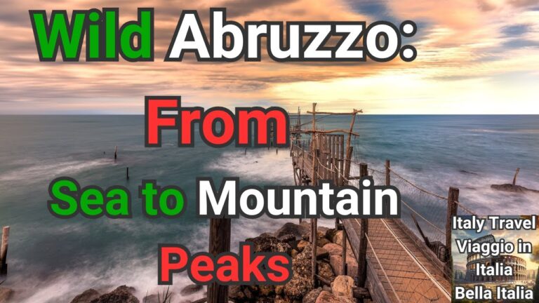 Wild Abruzzo: From Sea to Mountain Peaks! #abruzzo  #ItalianParadise #travelitaly