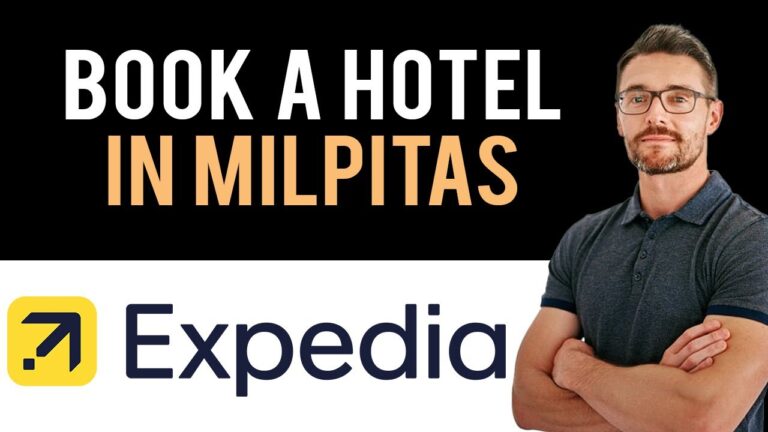✅ Expedia: How To Book A Hotel In Milpitas, California, USA (Full Guide)