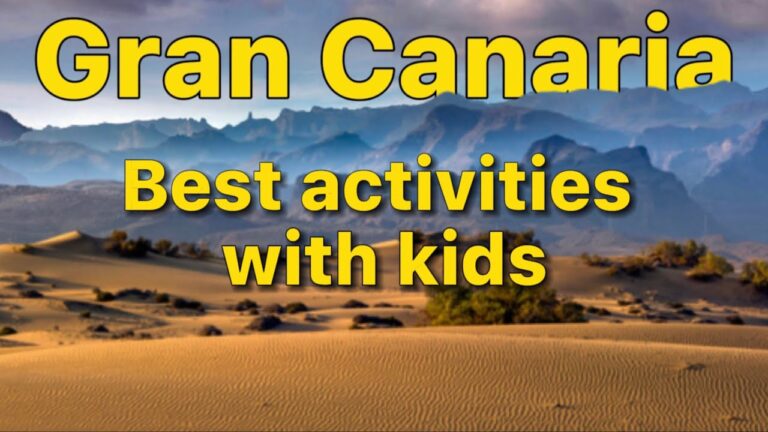 Best things to do for families in Gran Canaria | Top activities for kids & children |2022|Jezza Yang