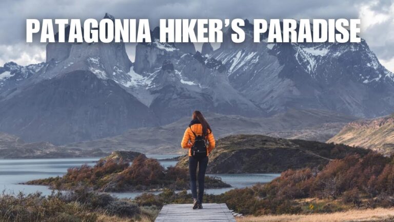 Why You Should Visit Patagonia – A Hiker’s Paradise! – Travel Video
