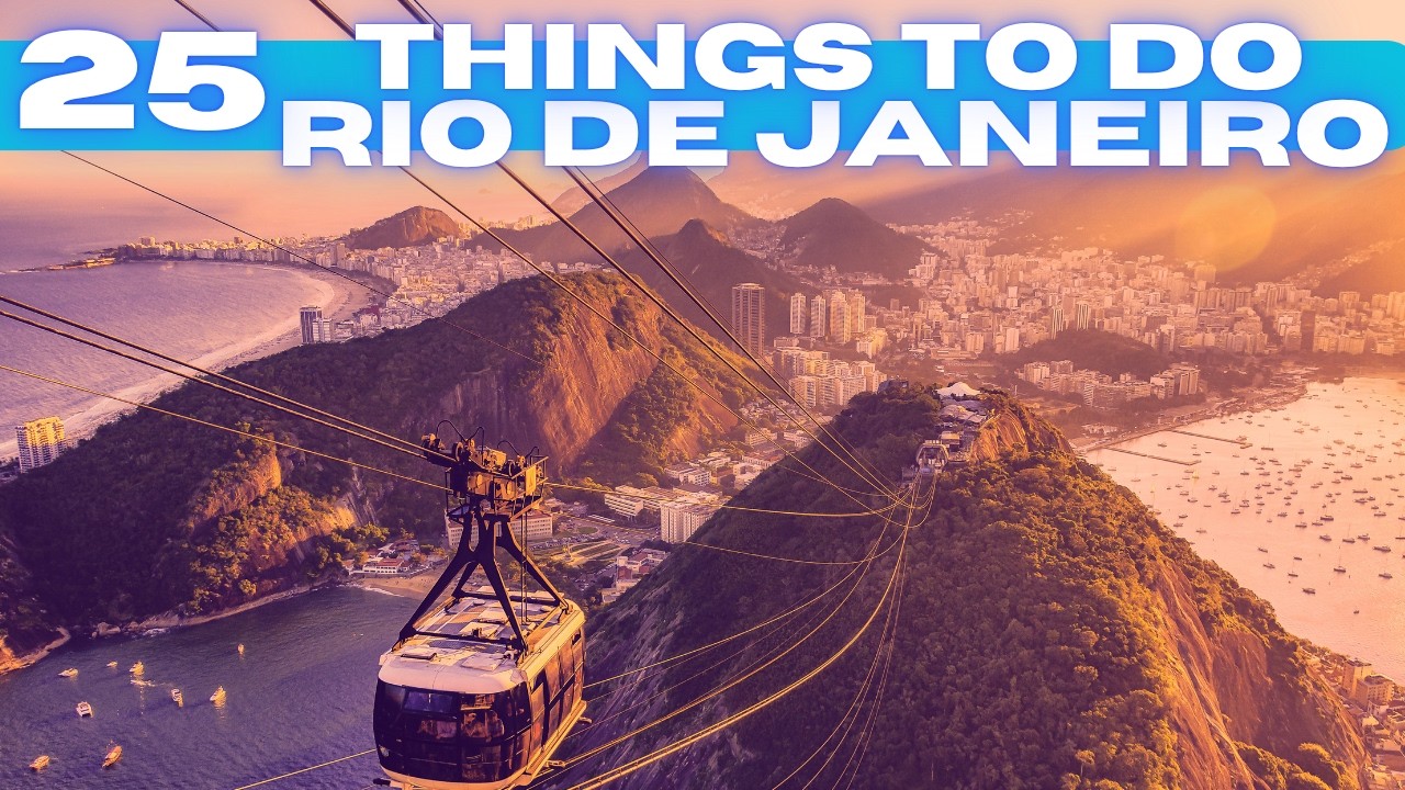 View of Best Things To Do in Rio De Janeiro Brazil 2025 4K - EscapeSoul