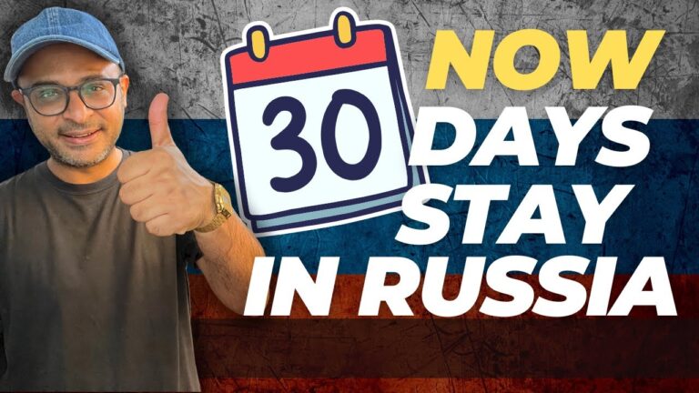 Russia Extends EVisa Stay and Validity for Indians- STAY 30 DAYS NOW in RUSSIA