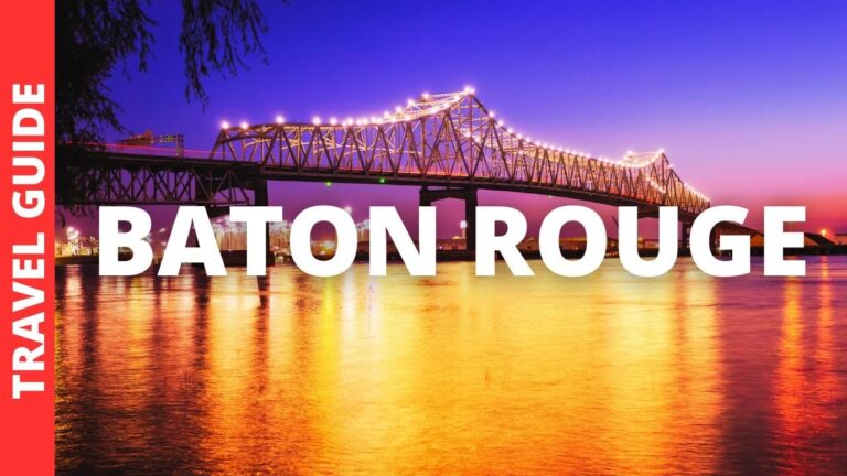 Baton Rouge Louisiana Travel Guide: 19 BEST Things To Do In Baton Rouge LA
