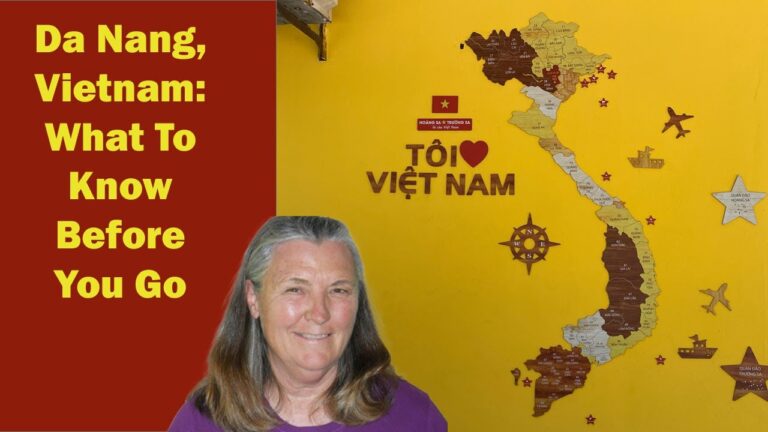 The Truth About Da Nang, Vietnam 7 Things to Love and 2 to Watch Out For