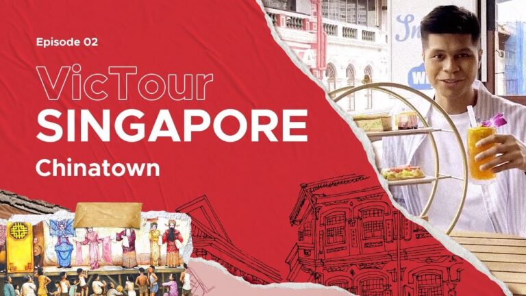 VicTour Singapore Episode 2 – Chinatown