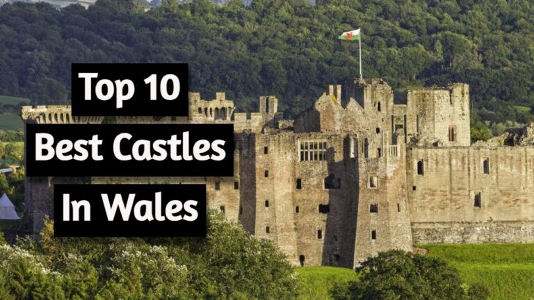 10 Best Castles in Wales | Travel Guide