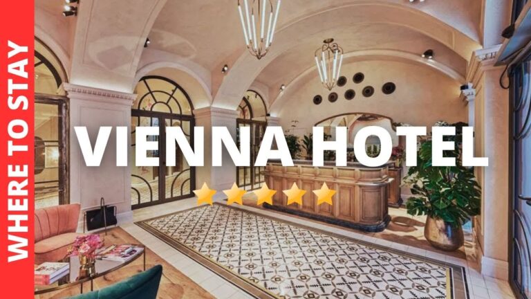 10 BEST Hotels In Vienna Austria & Where to Stay in Vienna