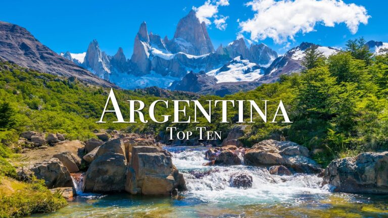 Top 10 Places To Visit in Argentina – Travel Guide