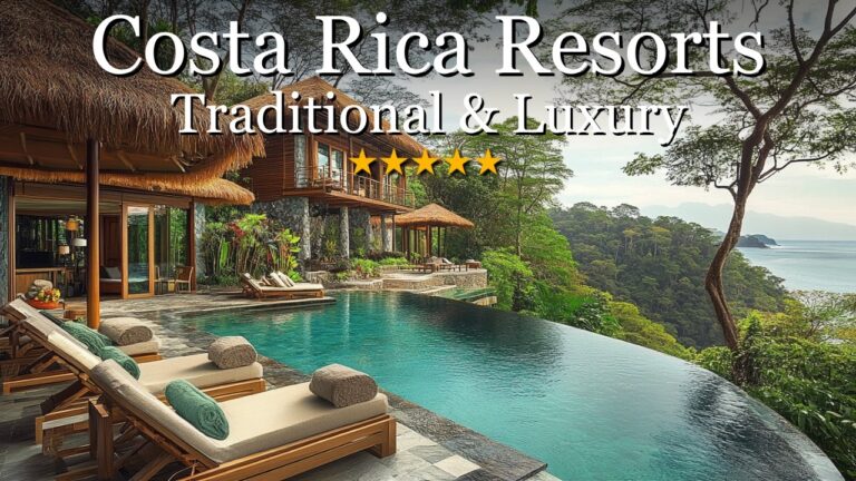 Where to Stay in Costa Rica | Top 10 Resorts